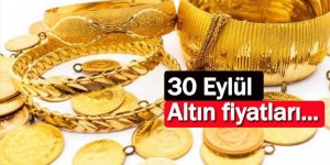 30 Eylül Altın Fiyatları