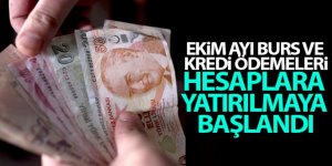 Ekim ayı burs ve kredi ödemeleri başladı