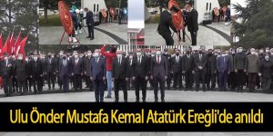 Ulu Önder Mustafa Kemal Atatürk Ereğli'de anıldı