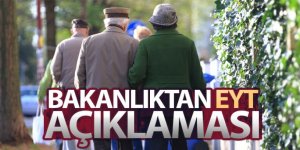 Çalışma ve Sosyal Güvenlik Bakanlığı'ndan EYT açıklaması