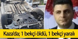 Otomobil takla attı: 1 bekçi öldü, 1 bekçi yaralandı