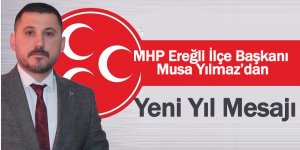 MHP Ereğli İlçe Başkanı Yılmaz’dan Yeni Yıl Mesajı