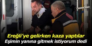 Karaman'dan Ereğli'ye Gelirken Kaza Yaptı