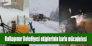 Halkapınar Belediyesi ekiplerinin karla mücadelesi