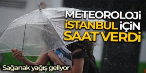 Meteoroloji uyardı! Sağanak yağış geliyor