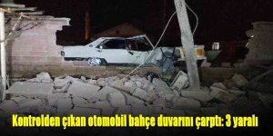 Kontrolden çıkan otomobil bahçe duvarını çarptı: 3 yaralı