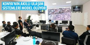 Konya’nın Akıllı Ulaşım Sistemleri Model Oluyor