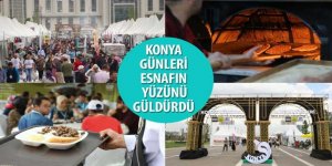 “Konya Günleri” Esnafın Yüzünü Güldürdü