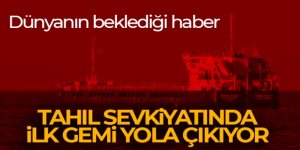 Dünyanın beklediği haber! Tahıl sevkiyatında ilk gemi yola çıkıyor