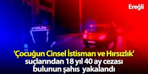 Çocuğa Cinsel İstismar Suçundan Aranan Şahıs Yakalandı