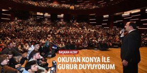 Başkan Altay: “Okuyan Konya ile Gurur Duyuyorum”