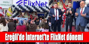 Ereğli'de İnternet'te FlixNet dönemi başladı