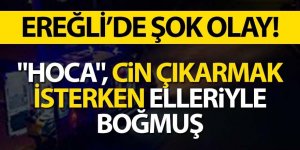 Ereğli’de korkunç olay!