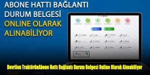 Abone Hattı Bağlantı Durum Belgesi Online Olarak Alınabiliyor