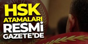 HSK atamaları Resmi Gazete'de