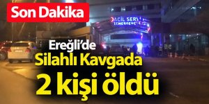 Ereğli'de silahlı kavga 2 kişi öldü 1 yaralı