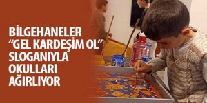 Bilgehaneler “Gel Kardeşim Ol” Sloganıyla Okulları Ağırlıyor