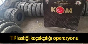 TIR lastiği kaçakçılığı operasyonu