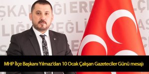 MHP Ereğli ilçe Başkanı Yılmaz’ın 10 Ocak Çalışan Gazeteciler Günü mesajı