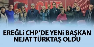 Ereğli CHP’de yeni başkan Nejat Türktaş oldu