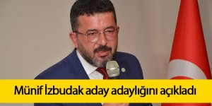 Münif İzbudak İyi Parti’den aday adaylığını açıkladı