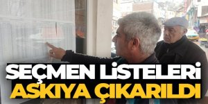 Seçmen listeleri askıya çıkarıldı