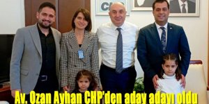 Av. Ozan Ayhan CHP’den aday adayı oldu