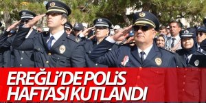 EREĞLİ’DE POLİS HAFTASI KUTLANDI