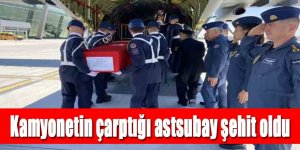  Kamyonetin çarptığı astsubay şehit oldu