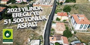 2023 Yılı İçinde Ereğli’ye Yaklaşık 51.500 Tonluk Asfalt