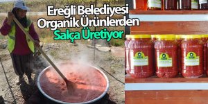 Ereğli Belediyesi Organik Ürünlerden Salça Üretiyor