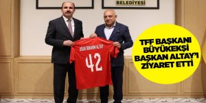 TFF BAŞKANI BÜYÜKEKŞİ BAŞKAN ALTAY’I ZİYARET ETTİ