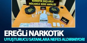 Ereğli Narkotik Uyuşturucuya Nefes Aldırmıyor!