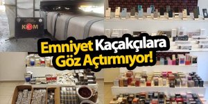 Emniyet Kaçakçılara Göz Açtırmıyor!