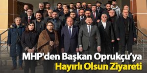 MHP'den Başkan Oprukçu’ya Hayırlı Olsun Ziyareti