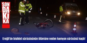 Ereğli’de bisiklet sürücüsünün ölümüne neden kamyon sürücüsü kaçtı!
