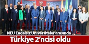 NEÜ Engelsiz Üniversiteler arasında Türkiye 2’ncisi oldu