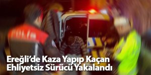 Kaza Yapıp Kaçan Ehliyetsiz Sürücü Yakalandı