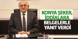 KONYA ŞEKER, İDDİALARA BELGELERLE YANIT VERDİ