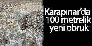 Karapınar’da 100 metrelik yeni obruk