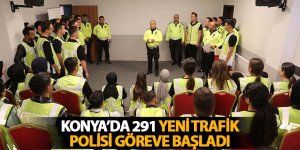 KONYA’DA 291 YENİ TRAFİK POLİSİ GÖREVE BAŞLADI