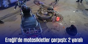 Ereğli’de motosikletler çarpıştı: 2 yaralı