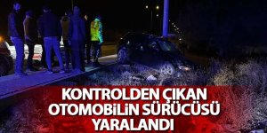 Karapınar’da kontrolden çıkan otomobilin sürücüsü yaralandı