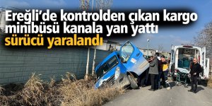 Ereğli’de kontrolden çıkan kargo minibüsü kanala yan yattı