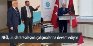 NEÜ, uluslararasılaşma çalışmalarına devam ediyor