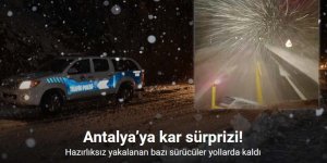 Antalya Konya yolunda kar sürprizi