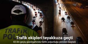 Trafik ekipleri teyakkuza geçti