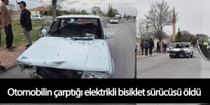 Otomobilin çarptığı elektrikli bisiklet sürücüsü öldü