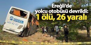 Ereğli’de yolcu otobüsü devrildi: 1 ölü, 10'u ağır 26 yaralı