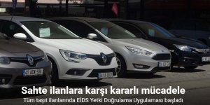 Tüm taşıt ilanlarında EİDS Yetki Doğrulama Uygulaması başladı